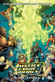 Justice League of America Dark Things - Book  of the Complete Justice Society