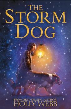 Hardcover The Storm Dog (Winter Animal Stories) Book
