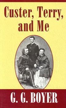 Hardcover Custer, Terry, and Me Book