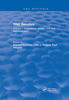 Paperback RNA Genetics: Volume II: Retroviruses, Viroids, and RNA Recombination Book