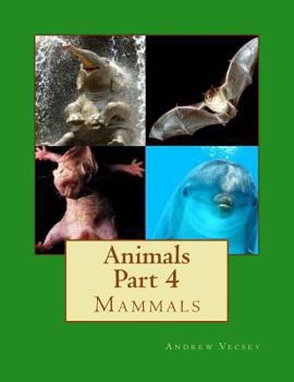 Paperback Animals Part 4: Mammals Book