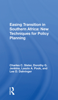 Paperback Easing Transition in Southern Africa: New Techniques for Policy Planning Book