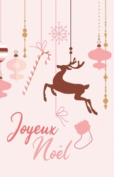 Paperback Joyeux No?l: Carnet de notes pointill?s - cadeau de No?l - fond rose et d?corations [French] Book