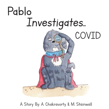 Paperback Pablo Investigates...COVID Book