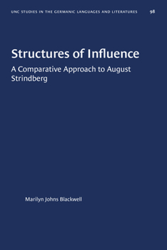 Paperback Structures of Influence: A Comparative Approach to August Strindberg Book