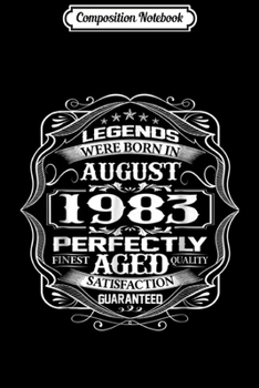 Paperback Composition Notebook: August 1983 Legends 35th Birthday Gift 35 Years Old Journal/Notebook Blank Lined Ruled 6x9 100 Pages Book