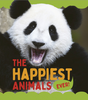 Library Binding The Happiest Animals Ever Book