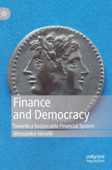 Hardcover Finance and Democracy: Towards a Sustainable Financial System Book