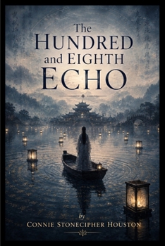 Paperback The Hundred and Eighth Echo Book