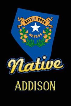 Paperback Nevada Native Addison: College Ruled Composition Book