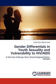 Paperback Gender Differentials in Youth Sexuality and Vulnerability to HIV/AIDS Book