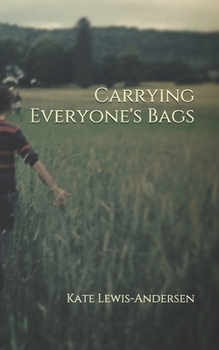 Paperback Carrying Everyone's Bags Book