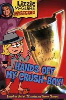 Paperback Hands Off My Crush-Boy Book