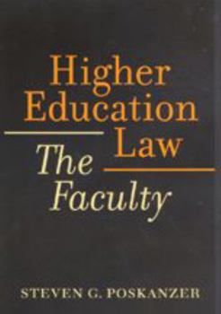 Paperback Higher Education Law: The Faculty Book