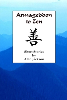 Paperback Armageddon to Zen Book