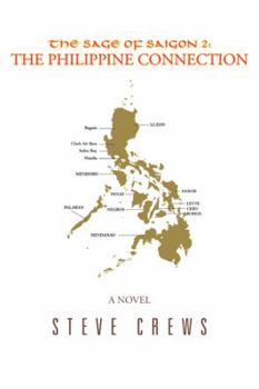 Hardcover The Sage of Saigon 2: The Philippine Connection Book