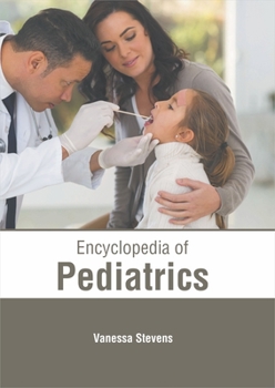 Hardcover Encyclopedia of Pediatrics Book