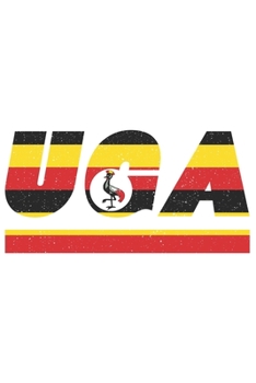 UGA: Uganda notebook with lined 120 pages in white. College ruled memo book with the ugandian flag