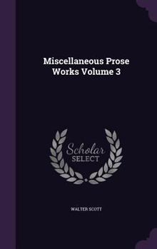 Hardcover Miscellaneous Prose Works Volume 3 Book