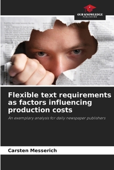Paperback Flexible text requirements as factors influencing production costs Book