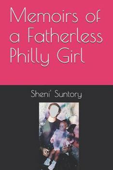 Paperback Memoirs of a Fatherless Philly Girl Book