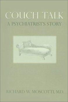 Paperback Couch Talk: A Psychiatrist's Story Book