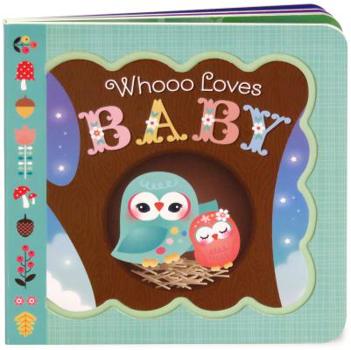 Board book Whooo Loves Baby Book