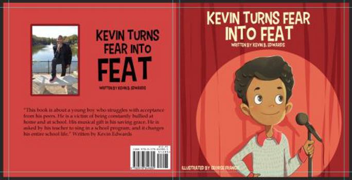 Paperback Kevin Turns Fear Into Feat Book