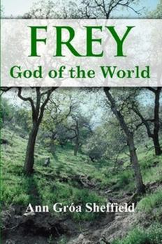 Paperback Frey, God of the World Book