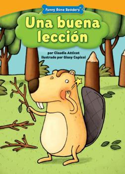 Paperback Una Buena Lecci?n (a Lesson for Bailey): Caring for Your Teeth [Spanish] Book