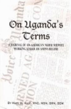 Paperback On Uganda's Terms Book