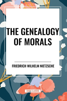 Paperback The Genealogy of Morals Book