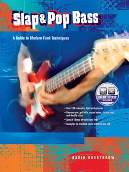Paperback Slap & Pop Bass: A Guide to Modern Funk Techniques, Book & Online Audio Book