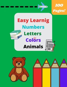 Easy Learning: coloring book School for kids ages 4-6 6-8 Animals Numbers Letters| Coloring Pages, Girls Boys Kindergarten Colors