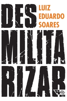 Paperback Desmilitarizar [Portuguese] Book