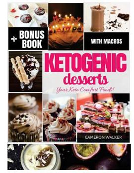 Paperback Keto Desserts: Keto desserts recipe cookbook, Intermittent fasting Book
