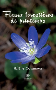 Paperback Fleurs forestières de printemps [French] Book