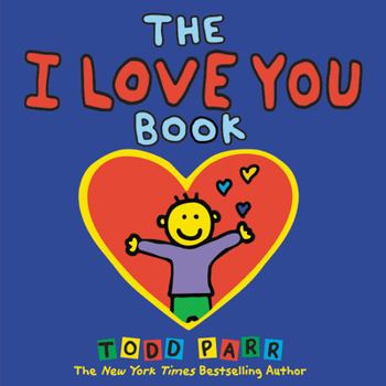 Hardcover The I Love You Book