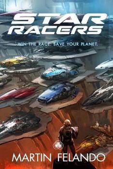 Paperback Star Racers: Win the Race. Save Your Planet. Book