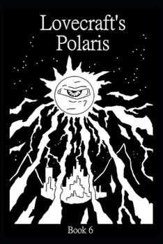 Lovecraft's Polaris (Lovecraft Comics)