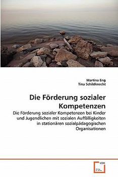 Paperback Die Förderung sozialer Kompetenzen [German] Book