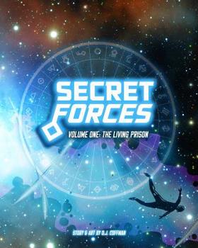 Paperback Secret Forces Volume 1: The Living Prison: Sci-Fi Adventure Comic Strip Book