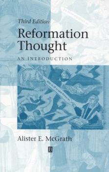 Reformation Thought: An Introduction