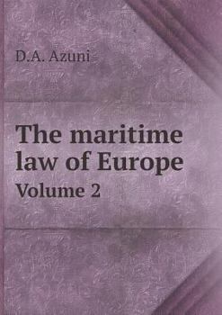 Paperback The maritime law of Europe Volume 2 Book