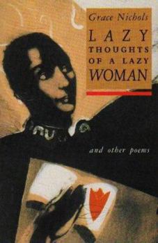 Paperback Lazy Thoughts of a Lazy Woman: And Other Poems Book