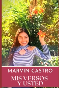 Paperback Mis versos y usted [Spanish] Book