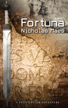 Paperback Fortuna: A Felix Taylor Adventure Book