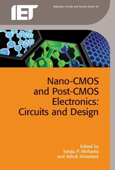 Hardcover Nano-CMOS and Post-CMOS Electronics: Circuits and Design Book