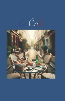 Paperback Le Café [French] Book