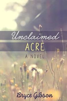 Paperback Unclaimed Acre Book